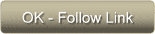 OK - Follow Link OK - Follow Link