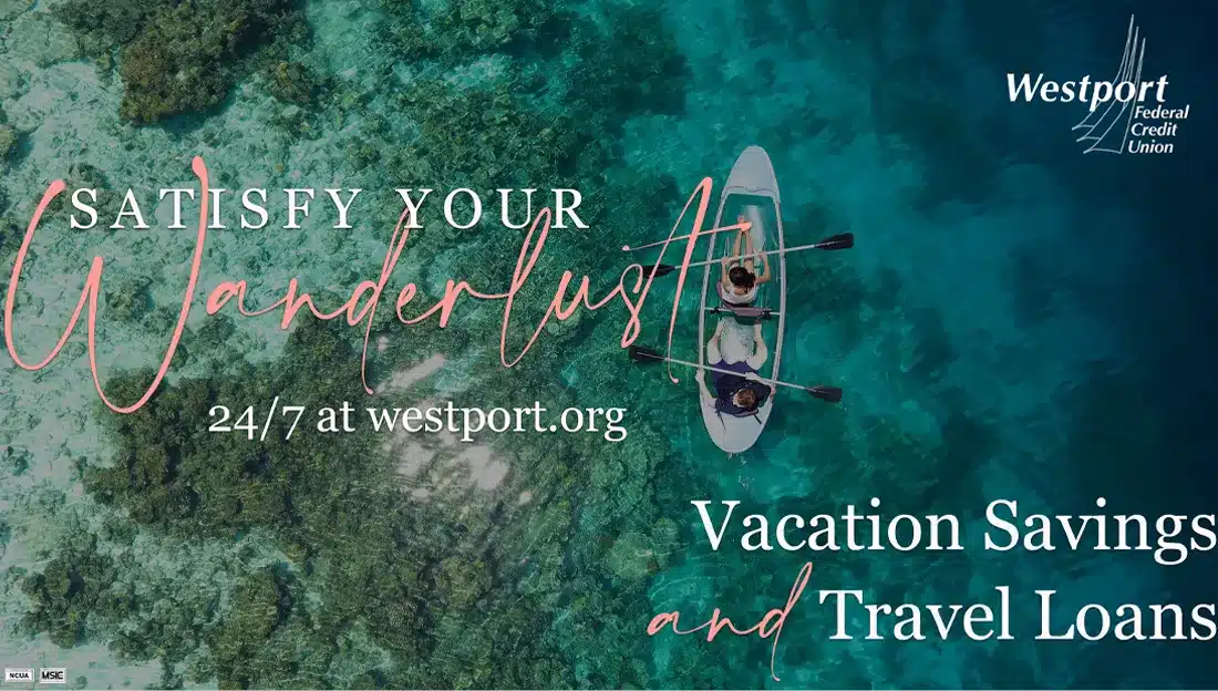 Book Your Next Vacation with Westport Federal Credit Union’s Travel Loan