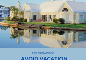 AVOID VACATION RENTAL SCAMS