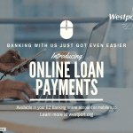 Online loan payments promotion Westport Credit Union