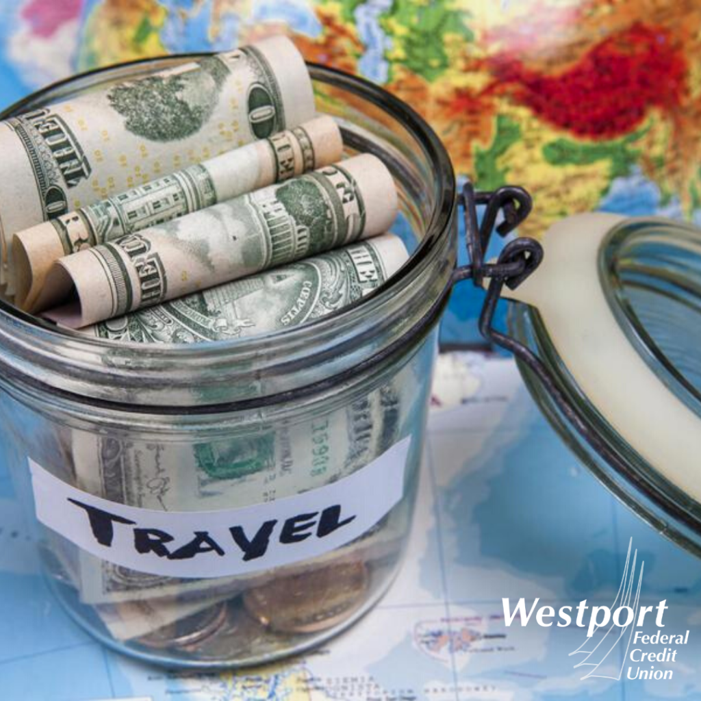 4 Ways to Travel for Less with Westport Federal Credit Union